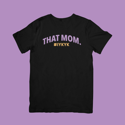That Mom: Unbothered Black
