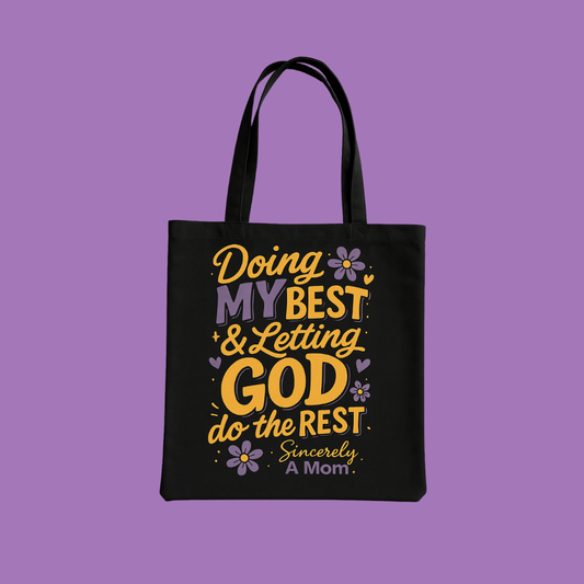 Tote Bag - Doing My Best