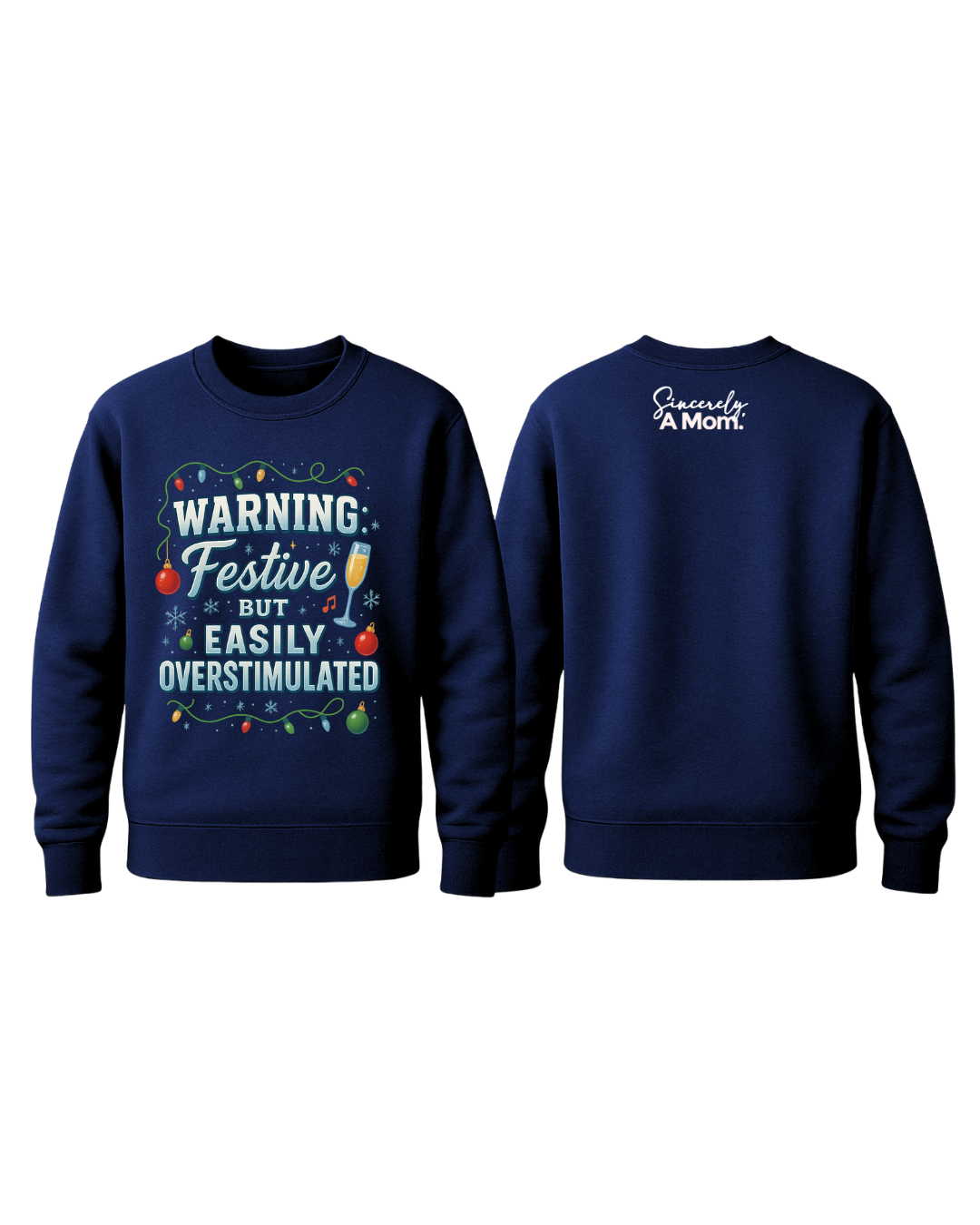 Warning: Festive But Easily Overstimulated